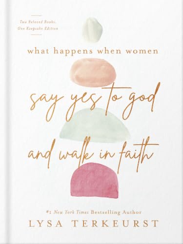 Image of What Happens When Women Say Yes to God and Walk in Faith