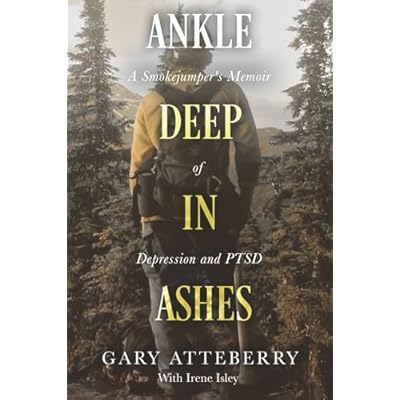 Ankle Deep in Ashes