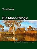 Cover zum Buch Die Moor-Trilogie