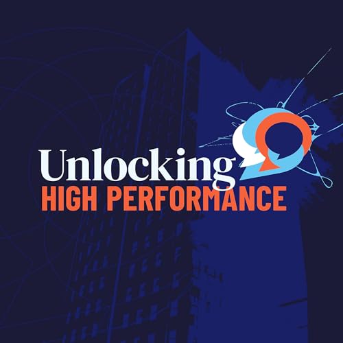 Unlocking High Performance Official Trailer