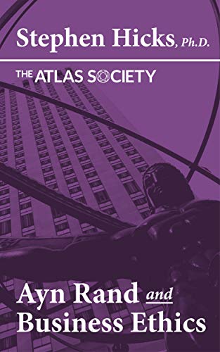 Ayn Rand and Contemporary Business Ethics