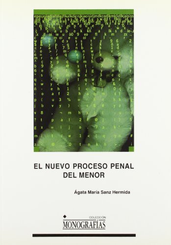El Nuevo Proceso Penal del Menor