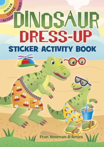 Dinosaur Dress-Up Sticker Activity Book (Dover Little Activity Books)
