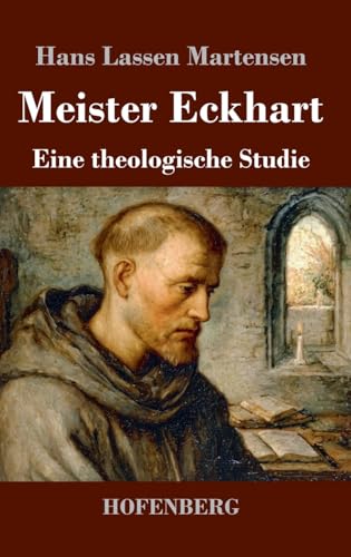 Meister Eckhart: Eine theologische Studie [German] 3743753928 Book Cover
