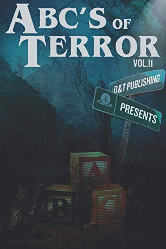 ABC's of Terror, Volume 2