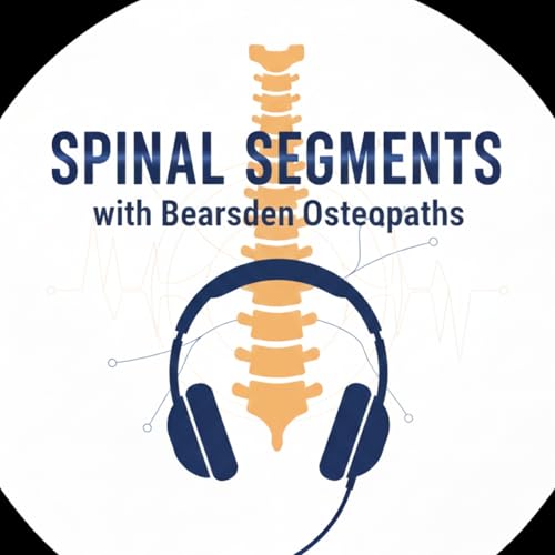 Spinal Segments - Episode 2