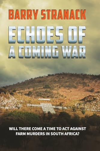 Echoes of a Coming War