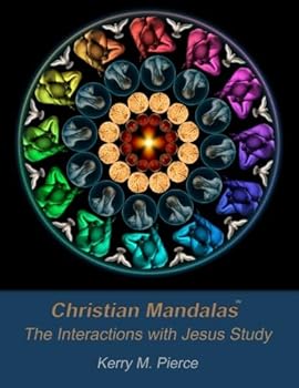 Paperback Christian Mandalas: The Interactions with Jesus Study Book