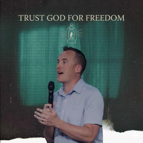 Trust God for Freedom | More Wisdom, More Life | Pastor Zach Weihrauch