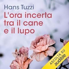 L'ora incerta tra il cane e il lupo copertina