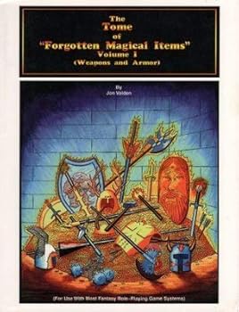 Paperback Tome of Forgotten Magical Items, Volume 1: Weapons and Armor Book