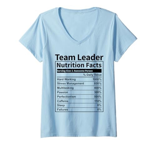 Mujer Team Leader Nutritional Facts Funny for Men & Women Camiseta Cuello V