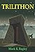 TRILITHON
