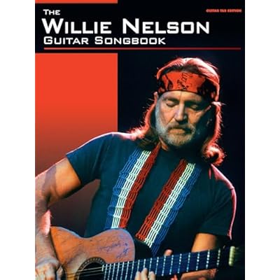 The Willie Nelson Guitar Songbook