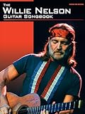 Willie Nelson - Guitar Songbook Guitar Tab Songbook