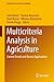 Produktbild Multicriteria Analysis in Agriculture: Current Trends and Recent Applications (Multiple Criteria Decision Making)