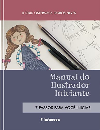 Manual do Ilustrador Iniciante: Ilustração de Livros Infantis