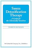 sauna therapy dr wilson pdf  Sauna Detoxification Therapy: A Guide for the Chemically Sensitive (English Edition)