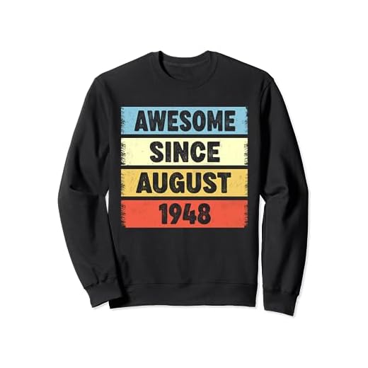 Awesome Since August 1948 75 cumpleaños Sudadera