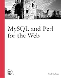 Mysql and Perl for the Web