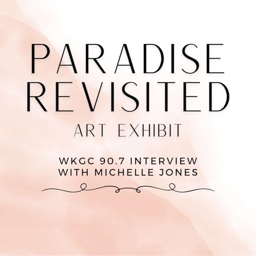 A LOOK INTO &ldquo;PARADISE REVISITED&rdquo; WITH ARTIST MICHELLE JONES