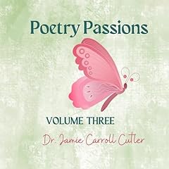 Poetry Passions, Book 3: Haikus 4U Audiobook By Dr. Jamie Carroll Cutler cover art
