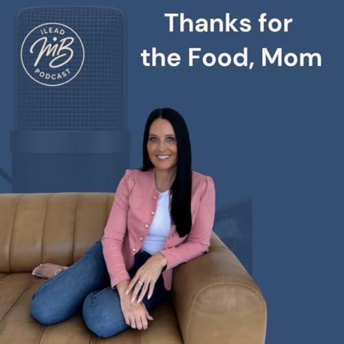 Thanks for the Food, Mom