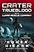 Crater Trueblood and the Lunar Rescue Company (A Helium-3 Novel)