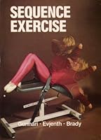 Sequence Exercise: The Sensible Approach to All-Round Fitness 8209102834 Book Cover