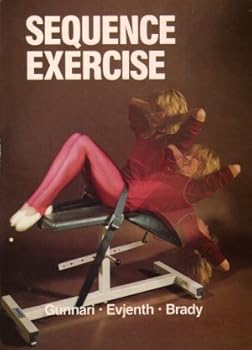 Paperback Sequence Exercise: The Sensible Approach to All-Round Fitness Book