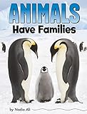 animals have families (animal societies) (english edition)