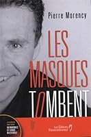 Les masques tombent 2894722958 Book Cover