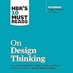Cover of HBR's 10 Must Reads on Design Thinking