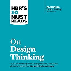 Couverture de HBR's 10 Must Reads on Design Thinking