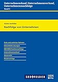  Unternehmenskauf, Unternehmensverkauf, Unternehmensnachfolge / Nachfolge von Unternehmen
