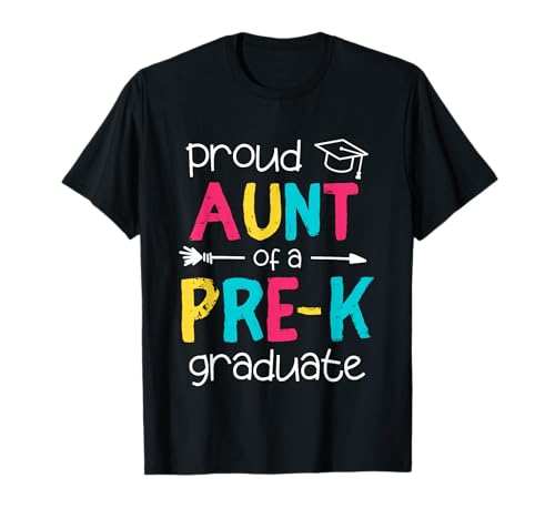 Proud Aunt PreK Grad Preschool Family Matching Graduation T-Shirt