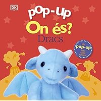 Pop-up. On &eacute;s? Dracs (Catal&aacute; - A PARTIR DE 0 ANYS - MANIPULATIUS