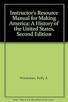 Instructor's Resource Manual for Making America: A History of the United States, Second Edition 0395930081 Book Cover
