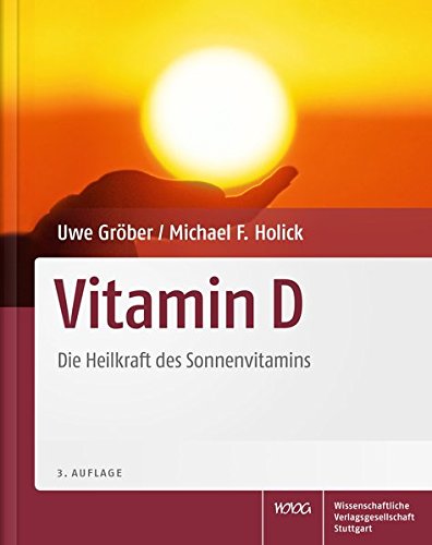 Vitamin D: Die Heilkraft des Sonnenvitamins
