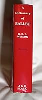 Dictionary of Ballet 0713613955 Book Cover
