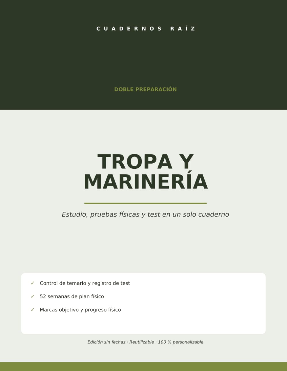 Cuaderno de Preparación para Tropa y Marinería: Estudio, pruebas físicas y test en un solo cuaderno