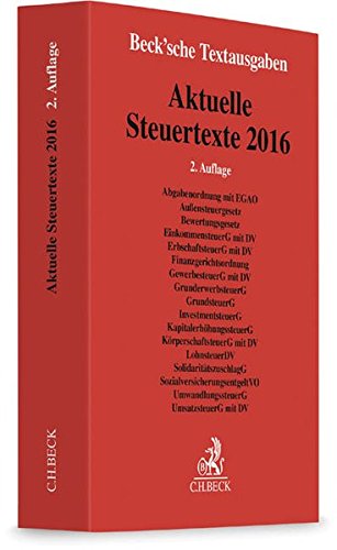 Aktuelle Steuertexte 2016 (Beck'sche Textausgaben) Aktuelle Steuertexte 2016 (Beck'sche Textausgaben)
