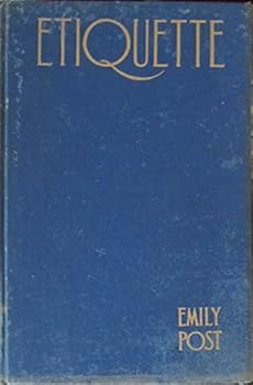 Hardcover Etiquette;: "The blue book of social usage", Book