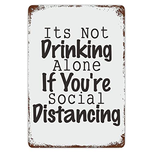 ENEDNATE its Not Drinking Alone If You're Social Distancing ���^�� �u���L�Ŕ� 8x12�C���` �r�W�l�X �����X �z�[�� ���X�g���� �o�[ �� ���� �A�[�g �T�C�� �|�X�g