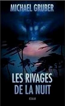 Paperback Les rivages de la nuit [French] Book