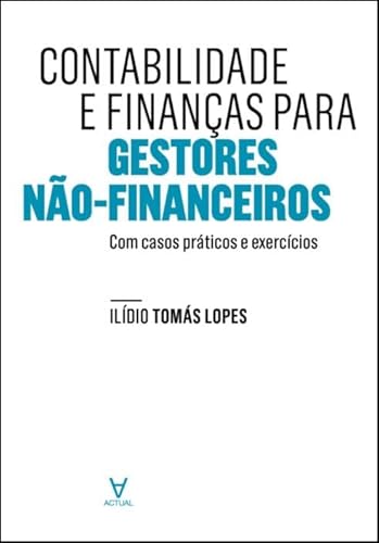 Contabilidade e Finanças Para Gestores Não Financeiros