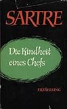 Die Kindheit eines Chefs - Jean-Paul Sartre