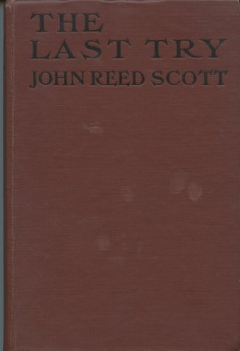 The LAST TRY. With Illustrations in Color. [Unknown] B00085TPB2 Book Cover