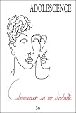  Commencer sa vie d\'adulte revue ado 36