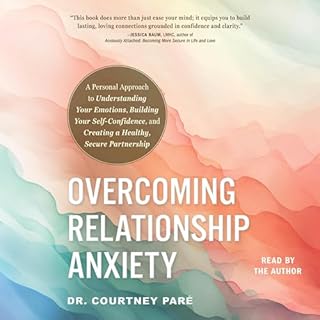 Overcoming Relationship Anxiety cover art